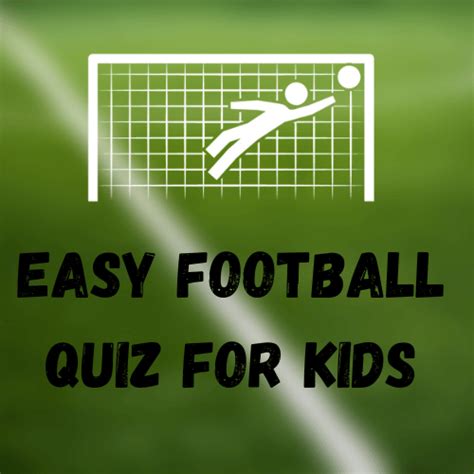 football quiz for kids 2023